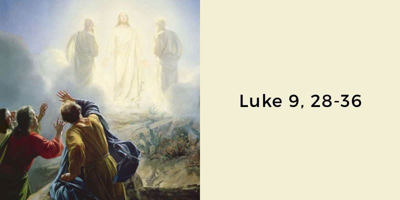 Luke 9 28 36 Digital Catholic Missionaries Dcm