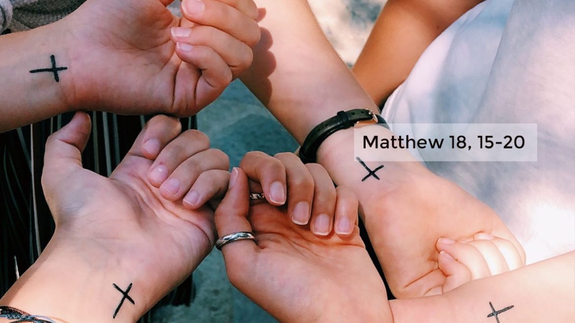 Matthew 18,15-20 - Digital Catholic Missionaries (DCM)