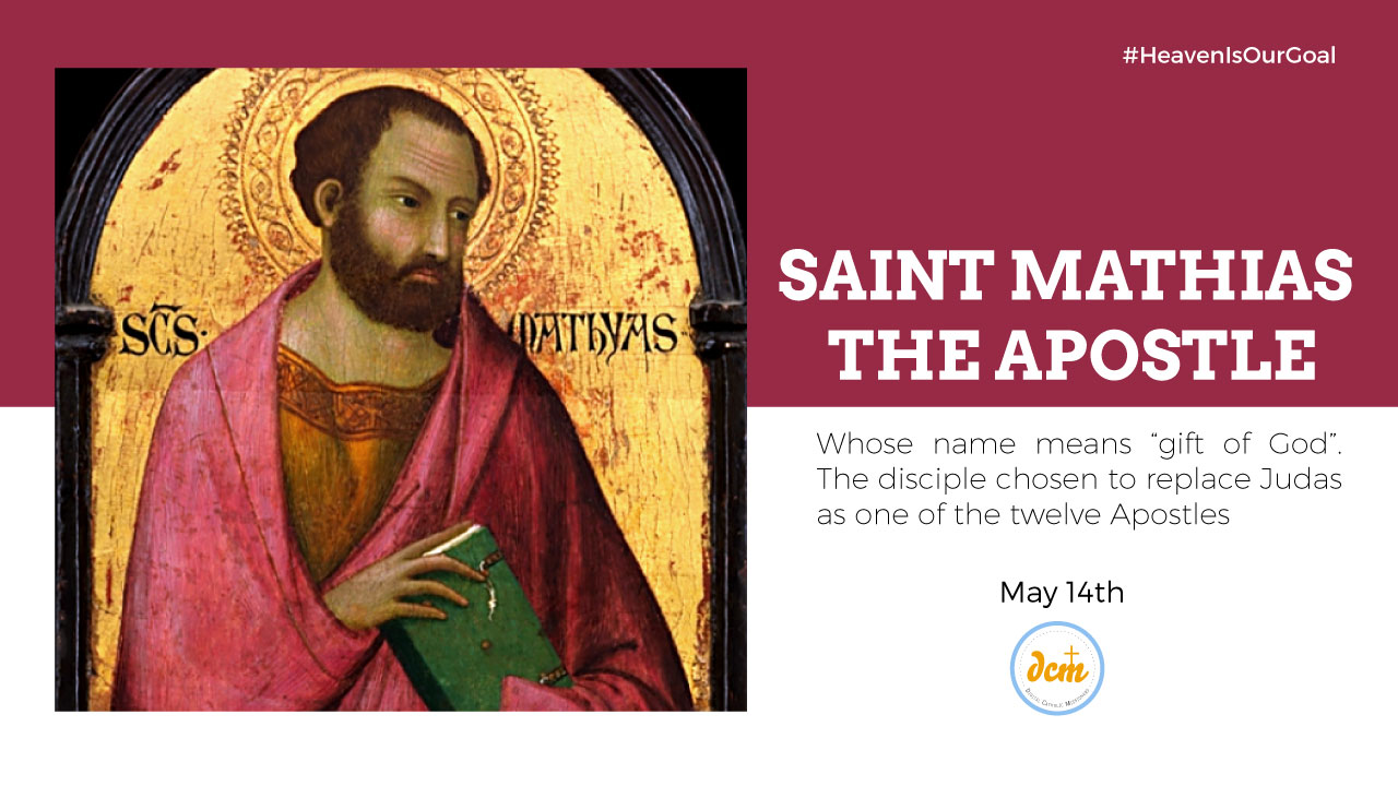 Saint Matthias Apostle Digital Catholic Missionaries DCM 