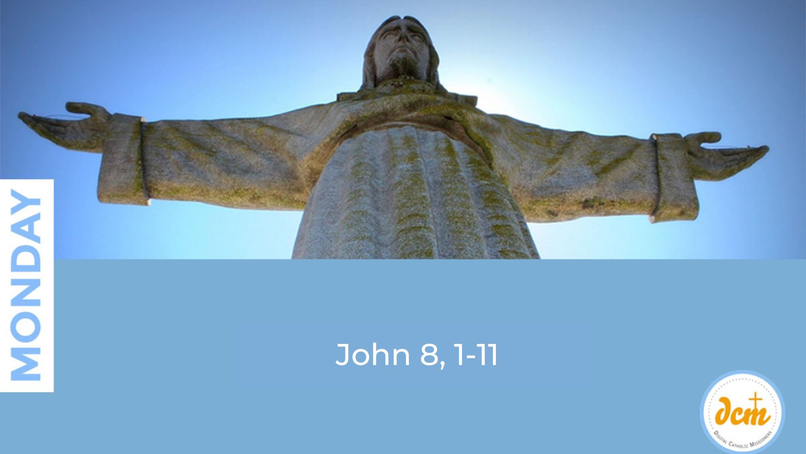 John 8, 1-11 - Digital Catholic Missionaries (DCM)