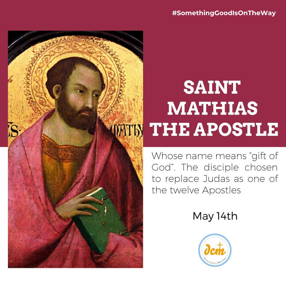 14 SAINT MATHIAS THE APOSTLE Digital Catholic Missionaries DCM 