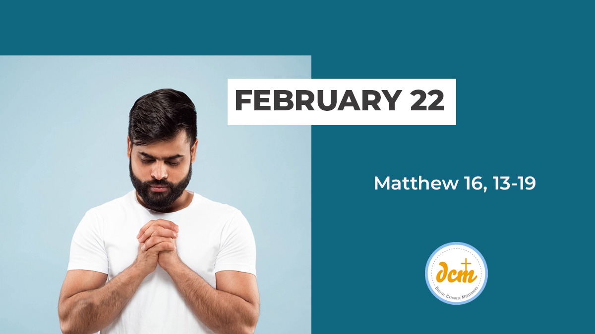 Matthew 16, 13-19 - Digital Catholic Missionaries (DCM)