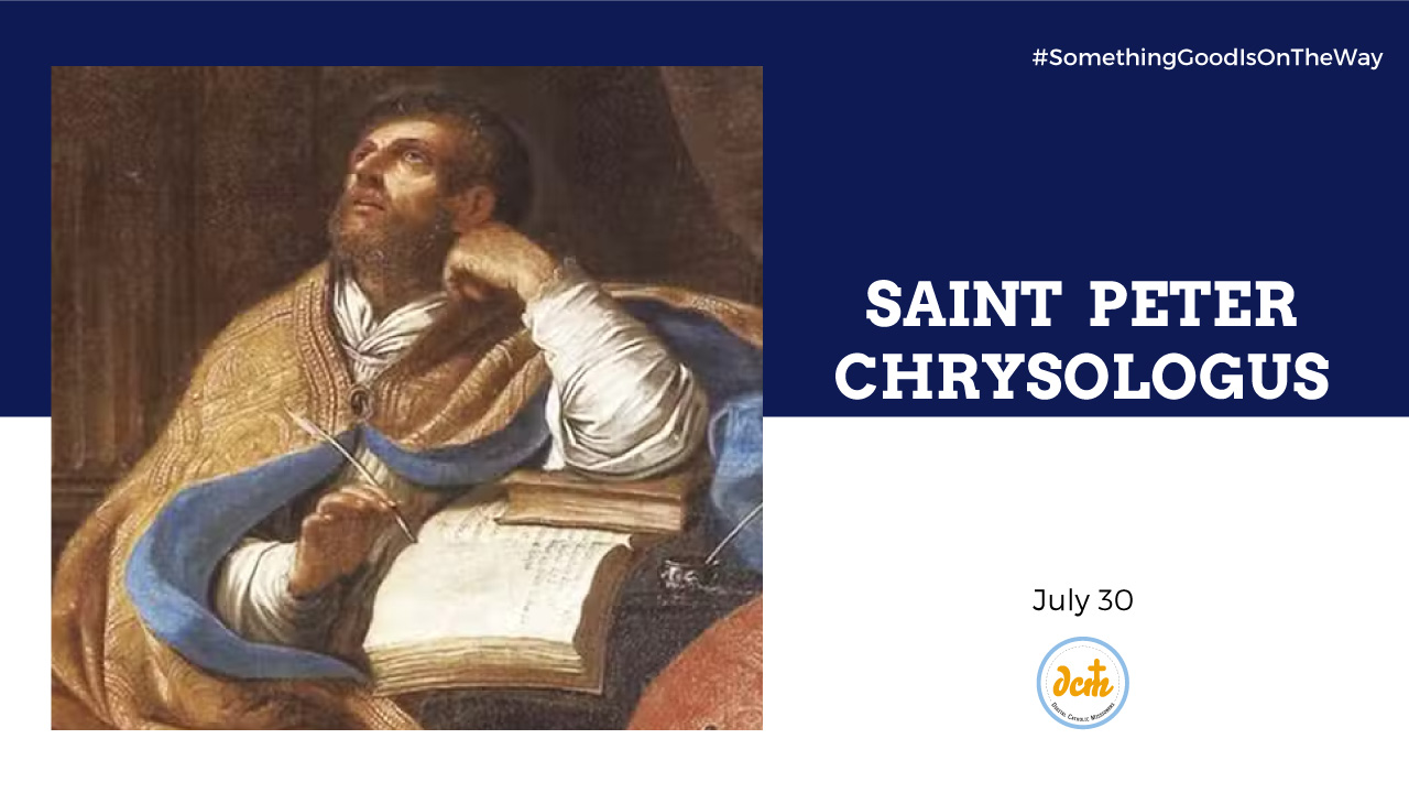 Saint Peter Chrysologus - Digital Catholic Missionaries (DCM)